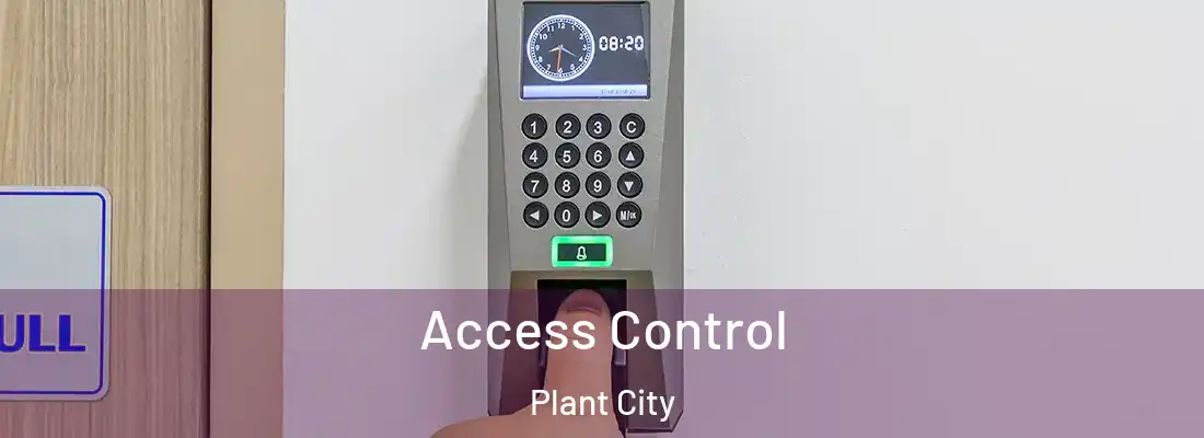 Access Control Plant City