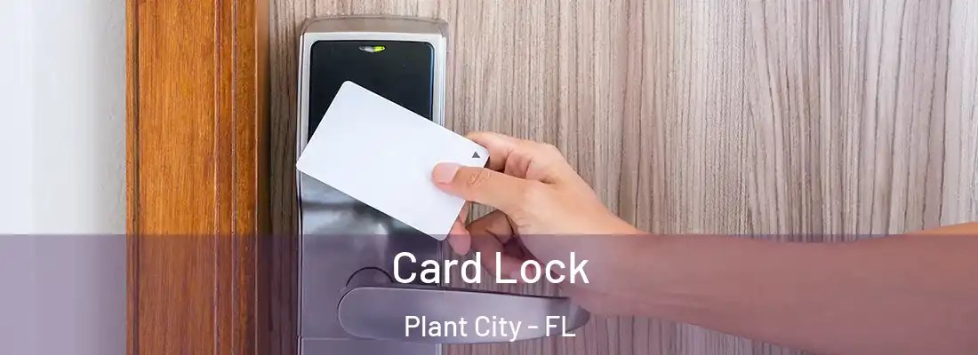 Card Lock Plant City - FL