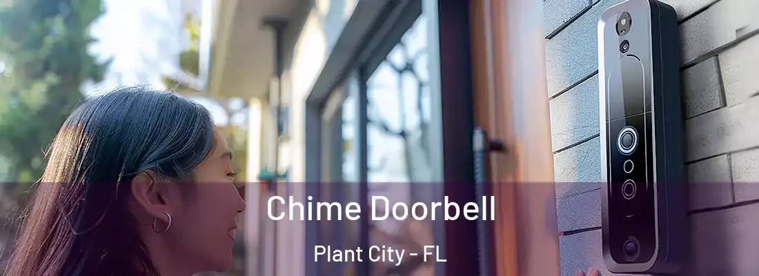  Chime Doorbell Plant City - FL