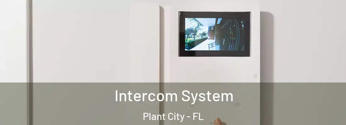  Intercom System Plant City - FL