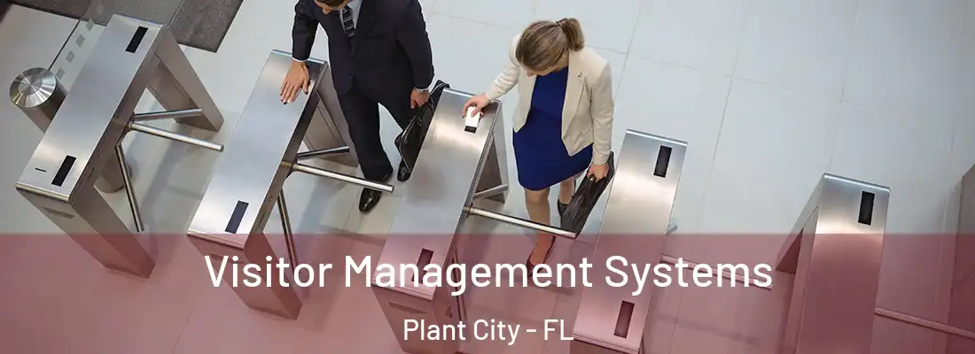 Visitor Management Systems Plant City - FL