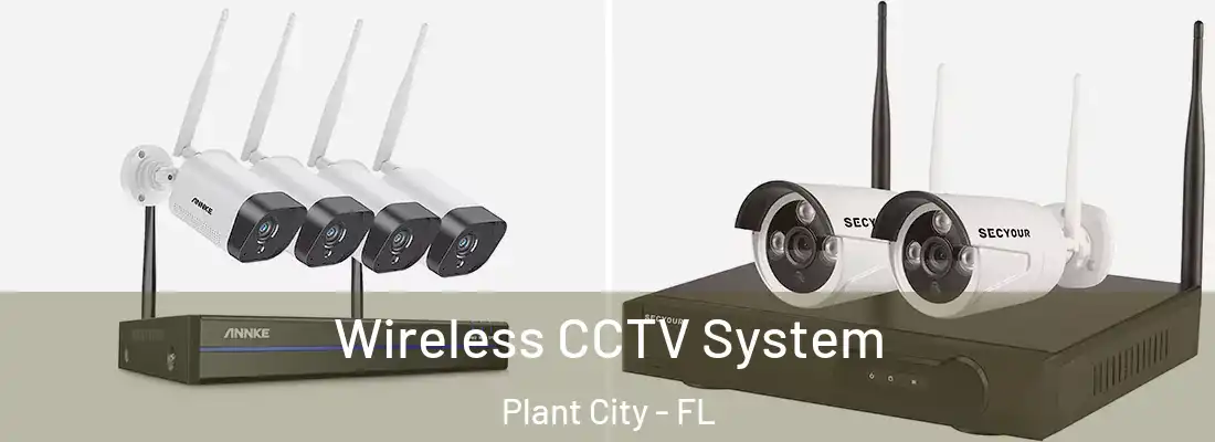  Wireless CCTV System Plant City - FL